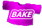 BAKE
